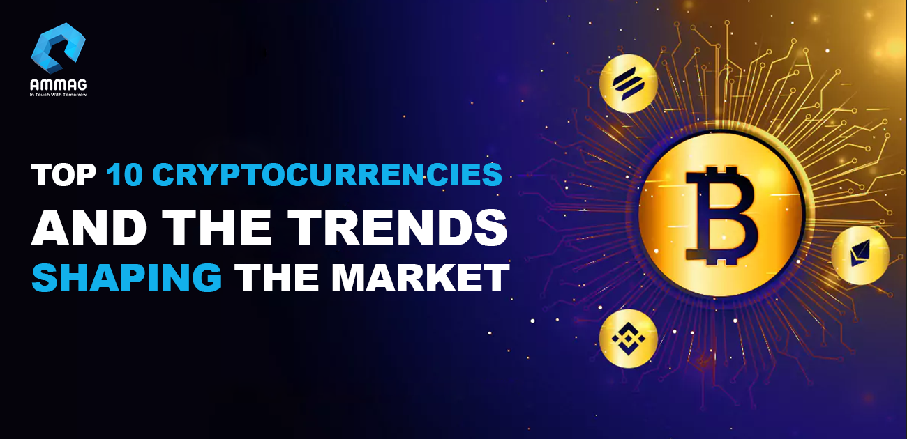 
                                    Top-10-cryptocurrencies-and-the-trends-shaping-the-market
        