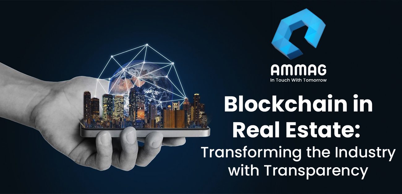 Blockchain in Real Estate Transforming the Industry with Transparency

                                    