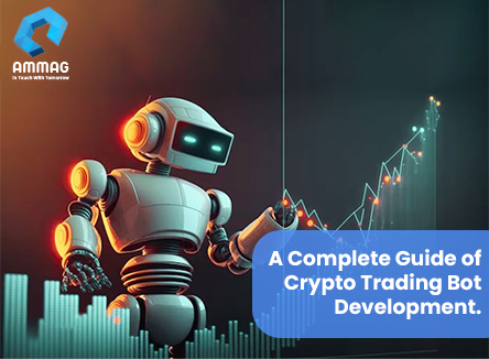 A Complete Guide of Crypto Trading Bot Development. 